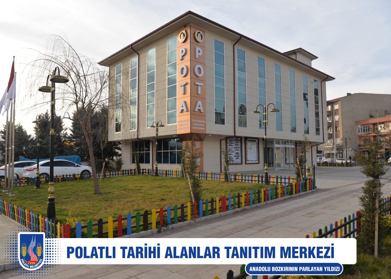 POLATLI TARİHİ ALANLAR TANITIM MERKEZİ