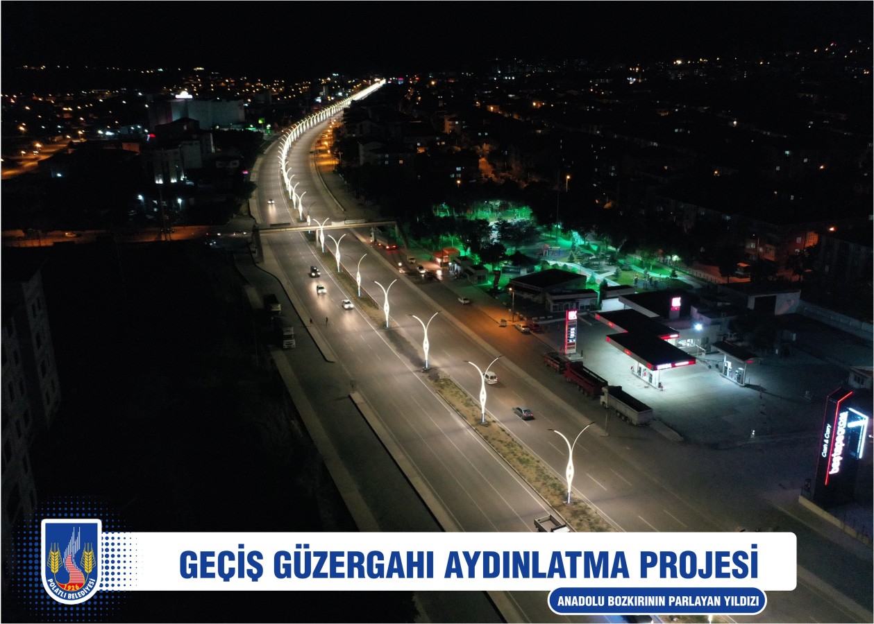 GEÇİŞ GÜZARGAHI AYDINLATMA PROJESİ