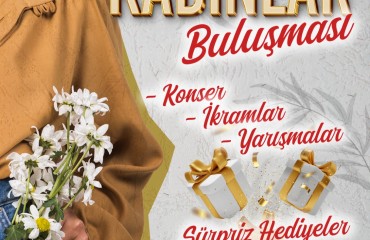 GÖNÜLDEN GÖNÜLE KADINLAR BULUŞMASI